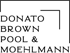 Trusted by Donato Brown Pool & Moehlmann